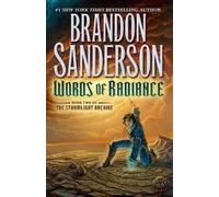 Words of Radiance: Book Two of the Stormlight Archive: 2