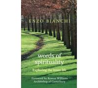 Words of Spirituality: Exploring the Inner Life