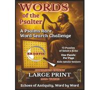 Words of the Psalter: A Psalms Rare Word Search Challenge (Supersized Edition) (Old Testament Word Search Series - Supersized Coffee-Table Edition)