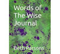Words of The Wise Journal