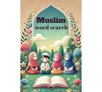 Words of Wisdom: An Islamic Word Find Adventure for kids: Explore the Words of Faith, Knowledge, and Values