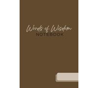 Words of Wisdom Notebook: A proverb on every page