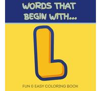 Words That Begin With L: Fun & Easy Coloring Book