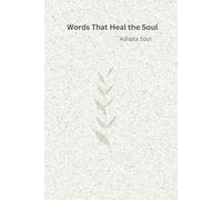 Words That Heal the Soul