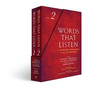 Words That Listen: A Literary Companion to the Lectionary