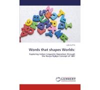 Words that shapes Worlds: Exploring Indian Linguistic Operation through the Navya-Ny¿ya Concept of 'J¿ti'