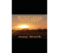 Words that Woke them from their Slumber