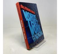 Words That Work: It's Not What You Say, It's What People Hear