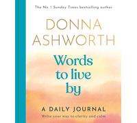 Words to Live by: A Daily Journal (Empowering Book for Women, Journaling Gift)
