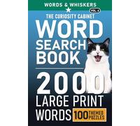 Words & Whiskers: The Curiosity Cabinet: A Word Search Book of Knowledge & Wonder for Teens, Adults and Seniors (Words & Whiskers | Word Search Series)