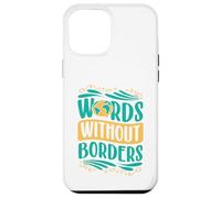 Words Without Borders Case for iPhone 12 Pro Max
