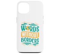 Words Without Borders Case for iPhone 13
