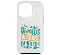 Words Without Borders Case for iPhone 13 Pro