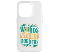 Words Without Borders Case for iPhone 14 Pro