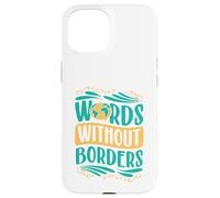 Words Without Borders Case for iPhone 15