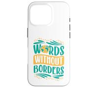 Words Without Borders Case for iPhone 16 Pro