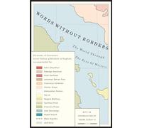 Words Without Borders: The World Through the Eyes of Writers: An Anthology