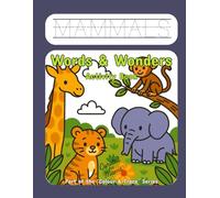 Words & Wonders: Mammals: Activity Book (Colour and Trace Series)