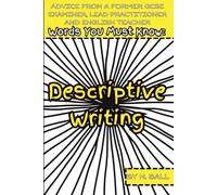 Words You Must Know: Descriptive Writing