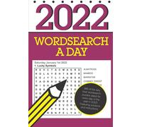 Wordsearch a Day 2022: 366 dated word search puzzles