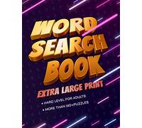 Wordsearch Book Extra Large Print: 140+ Puzzles Wordsearch Game For Adults With Big Font Easy to Read | Word Search Puzzle Books For Adults Hard Level ... Search Include Solution : 1 Puzzle Per Page