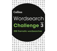 Wordsearch Challenge Book 3: 200 themed wordsearch puzzles (Collins Wordsearches)