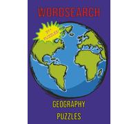 Wordsearch Geography Puzzles: Wordsearches with Easy to Read Print about Geography | 6x9 inches, 120 Pages, 50+ Word Searches | Great Gift for Vacations, Holidays and Relaxation