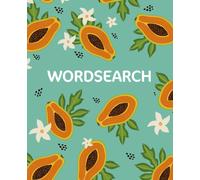 Wordsearch : Over 150 Puzzles