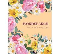 Wordsearch : Over 150 Puzzles