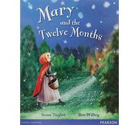 Wordsmith Year 1 Mary and the Twelve Months (Wordsmith (Literacy Service))