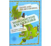 Wordsmiths and Warriors: The English-Language Tourist's Guide to Britain