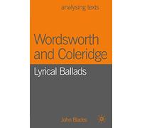 Wordsworth and Coleridge: Lyrical Ballads: 72 (Analysing Texts)