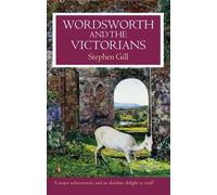 Wordsworth and the Victorians - 9780198187646