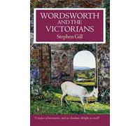 Wordsworth and the Victorians (Oxford Authors)