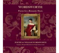 WORDSWORTH: Poems for a Romantic Heart