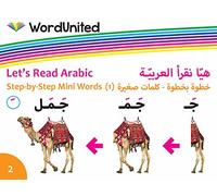 WordUnited 9781911333333 Let's Read Arabic: Step-by-Step Mini Words 1