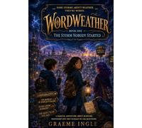 WORDWEATHER: THE STORM NOBODY STARTED