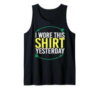 Wore This Yesterday -Funny Recycled Clothing, Save The Earth Tank Top