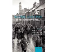 Work and Pay in Twentieth-Century Britain