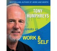 (Work and Self) By Tony Humphreys (Author) audioCD on (Mar , 2004)