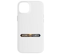 Work Beats Luck Mindset Case for iPhone 14 Plus