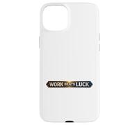 Work Beats Luck Mindset Case for iPhone 15 Plus