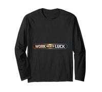 Work Beats Luck Mindset Long Sleeve T-Shirt