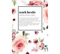 Work Bestie: That special person who makes work bareable