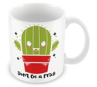 Work Colleague/Friend Funny Gift Mug - Don't Be A Prick Cactus