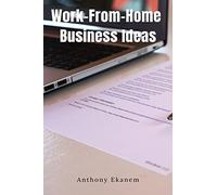 Work-From-Home Business Ideas