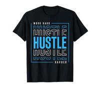 Work Hard Hustle Harder T-Shirt
