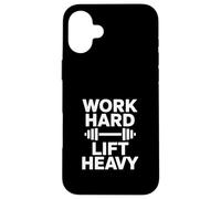 Work Hard Lift Heavy Barbell Gym Fitness Workout Design Case for iPhone 16 Plus