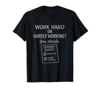 Work Hard or Hardly Working Office Humor Graphic T-Shirt