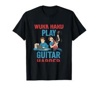 Work Hard Play Guitar Harder Music Lover novelty T-Shirt